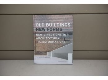 Old Buildings New Forms Hardback