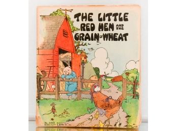 1932 The Platt & Monk Co The Little Red Hen And The Grain Of Wheat