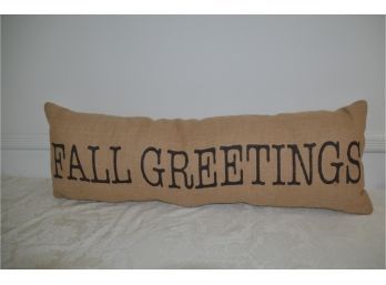(#52) Long 'Fall Greetings' Burlap Pillow