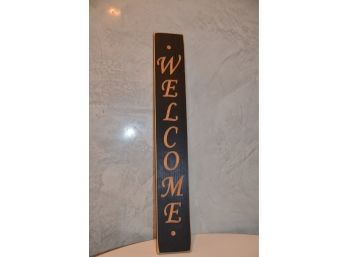 (#106) Wood Wall Hanging Welcome Sign 4x24