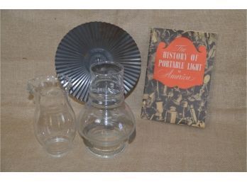 (#274) Vintage Oil Hurricane Lamp Glass Items And Booklet On History Of Portable Light