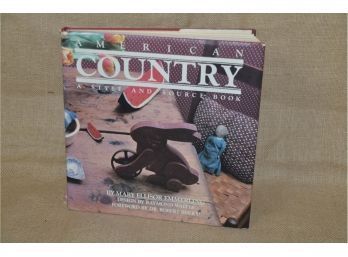 (#262) Hardcover Book American Country Book By Mary Ellisor Emmerling