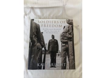 (#308) Soldiers Of Freedom By Kai Wright