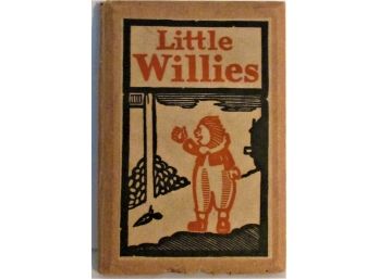 'Little Willies Rhymes And Crimes' Book, Circa 1911