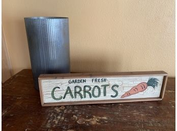 11' Galvanized Tin Vase With Block Wood Carrot Sign