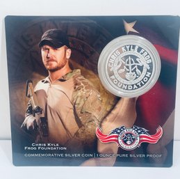 1 OZT. .999 FINE SILVER PROOF COIN - CHRIS KYLE - FROG FOUNDATION - IN DISPLAY CASE