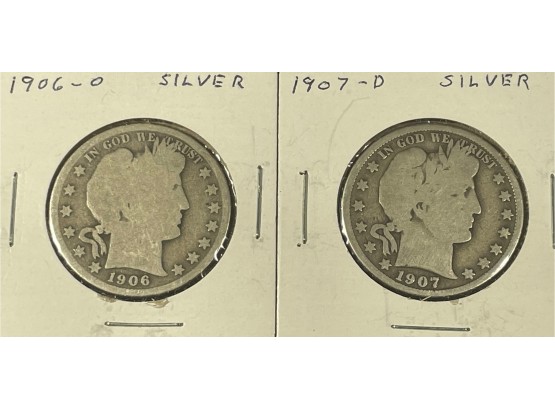 Lot (2) 1906-O & 1907-D SILVER BARBER HALF DOLLAR COINS