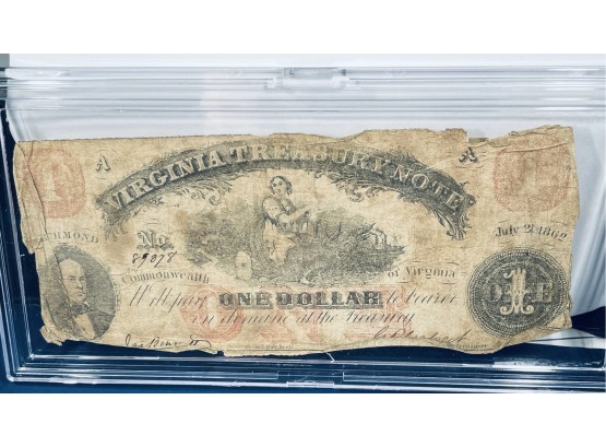 AUTHENTIC CONFEDERATE $1 BILL - 1862 VIRGINIA TREASURY IN CASE!