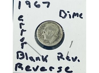 ERROR COIN - BLANK REVERSE - 1967 ROOSEVELET DIME - SEE PICTURES!