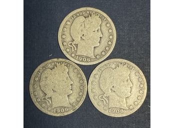 LOT OF (3) BARBER SILVER QUARTER COINS - 1906, 1906-D & 1906-O