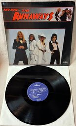 The Runaways And Now Vinyl LP
