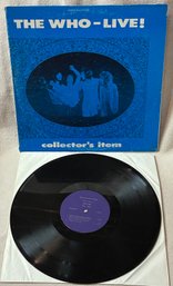 The Who Live Collectors Item Vinyl LP Boot