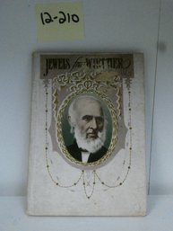 Hardcover Book - Jewels From Whittier / 1907 / Berger Publishing Company Buffalo NY