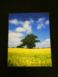 Softcover Book - Simple Solar Homesteading By Lamar Alexander. Published By Sunpower Publishing, 2007