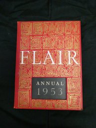 Book - Flair Annual ~ 1953. Published By Cowles Magazine, New York/Lakeside Press, 1952