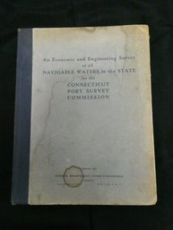 An Economic And Engineering Survey Of All Navigable Waters In The State For The Connecticut... 1946