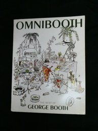 Omnibooth: The Best Of George Booth. Published By Congdon & Weed, 1984