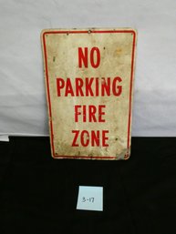 No Parking Fire Zone Sign! 18' X 12'