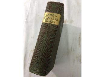 The Complete Works In Prose And Verse Of Charles Lamb / John W. Lovell Company, New York NY, Circa 1874