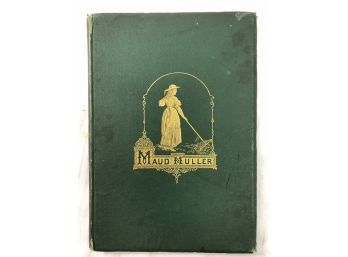 Maud Muller, By John Greenleaf Whittier.  Illus. By W.J. Hennessy. Published By Ticknor And Fields, 1867