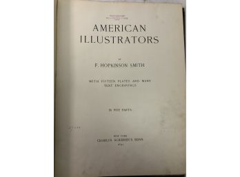 American Illustrators, By F. Hopkinson Smith - Ex-Lib And Stamped/Punched!
