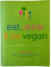 Eat, Drink & Be Vegan Recipe Book By Dreena Burton