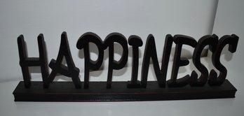 Happiness Wooden Saying Sign