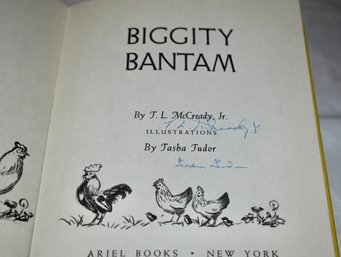 Biggity Bantam Autographed By Author And Illustrator Copyright 1954 #454