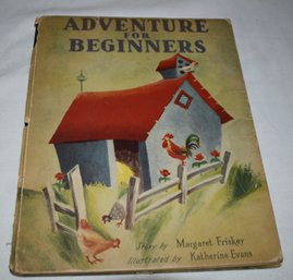 Adventure For Beginners By Margaret Friskey 1944