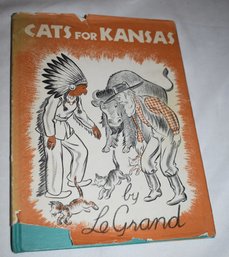 Cats For Kansas By Le Grand 1948