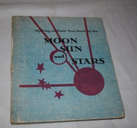 My Easy-to-read- Moon Sun And Stars First First 1954