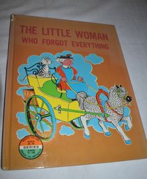 The Little Woman Who Forgot Everything By Janet Beattie 1961 First Edition