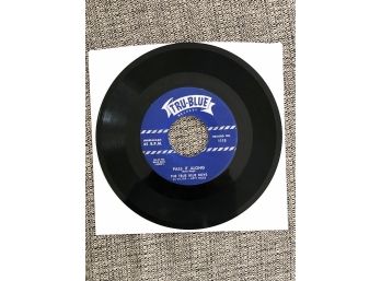(R35) THE TRUE BLUE BOYS-45 RPM RECORD-'ON CHAPEL HILL' AND 'PASS IT ALONG'