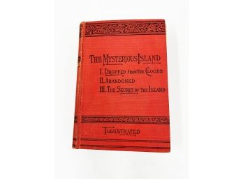 VINTAGE/ANTIQUE EDITION OF THE MYSTERIOUS ISLAND BY JULES VERNE-1906 EDITION-SCHRIBNER