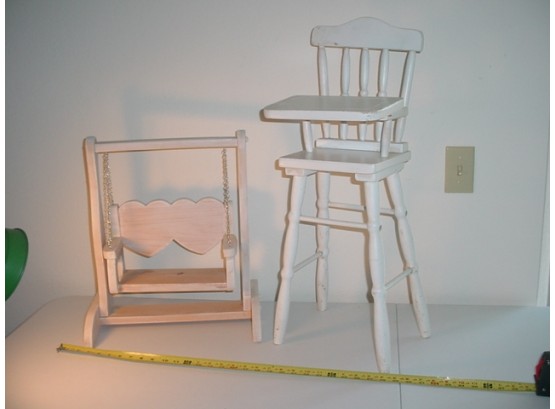 Wood Doll Swing, 16'x 18' And Wood Hi Chair 10'x 27'  (153)