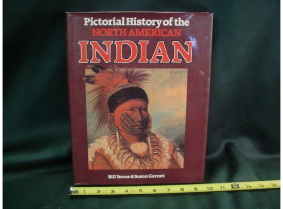 Pictorial History Of Native American Indian (1128)