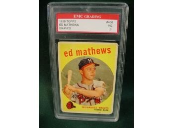 Ed Mathews Graded Card  (89)
