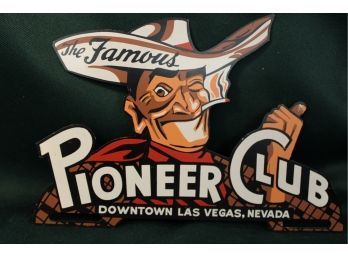 Pioneer Club, Las Vegas Vintage License Plate Topper -metal, 10' Long     (100)