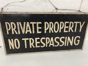 Private Property No Trespassing Wooden Sign