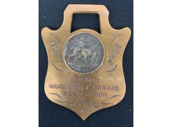 First Place Medal  1908 Boston Work Horse Parade Association