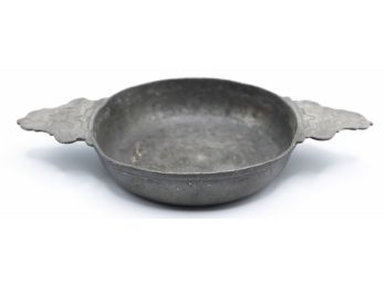 Pewter Porage Bowl, Two Handle, AM
