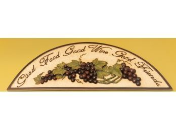 'Good Food Good Wine Good Friends'  - Wall Mount - Home Decor