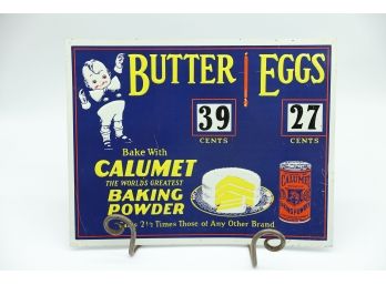 Vintage Tin Advertisement Sign, Bake With Calumet 'The World's Greatest'