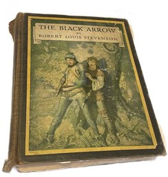 ANTIQUE 'The Black Arrow' By Robert Louis Stevenson 1926 W 14 Color Plates