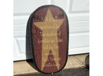 Large Primitive Wood Quote Sign