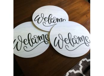 Set Of Three Round Welcome Signs
