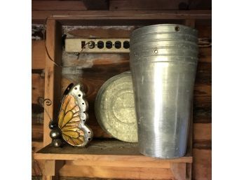 Shed Shelf Lot - Metal Sap Buckets, Butterfly
