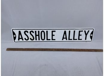 A**hole Alley Street Sign