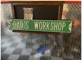 Dads Workshop Sign