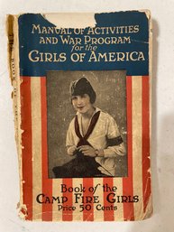 'Manual Of Activities & War Program For The Girls Of America'